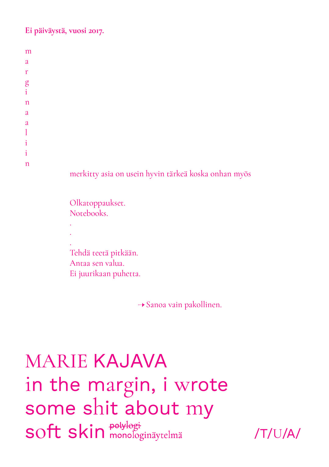 in the margin, i wrote some shit about my soft skin