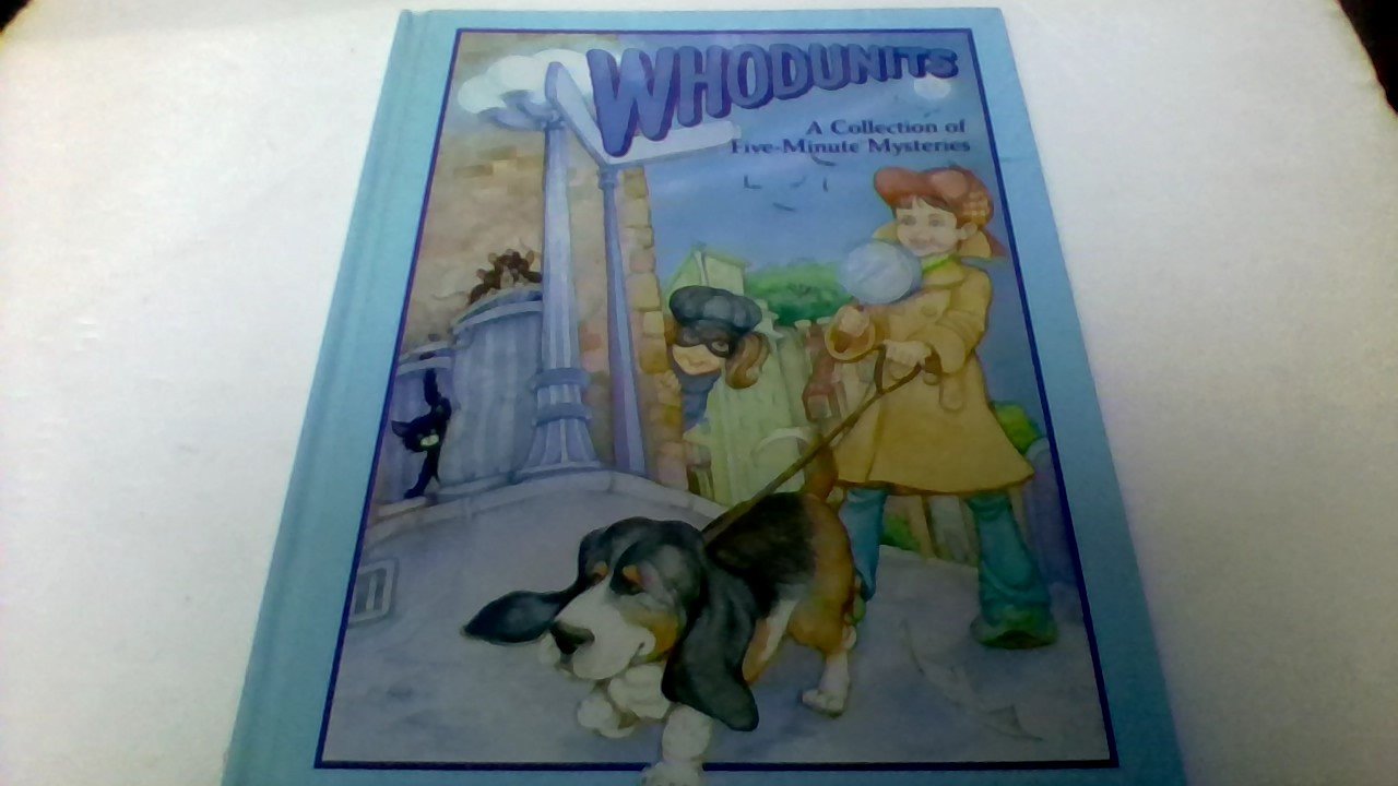 Whodunits a Collection of Five Minute Mysteries by Various | Goodreads