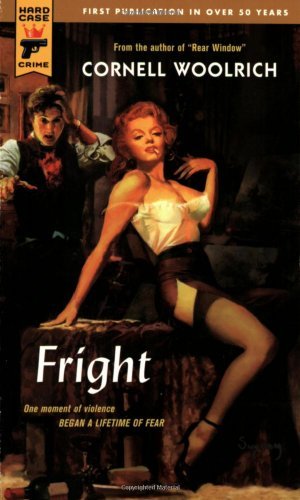 By Cornell Woolrich Fright (Hard Case Crime (Mass Market Paperback)) (Reprint) [Mass Market Paperback]