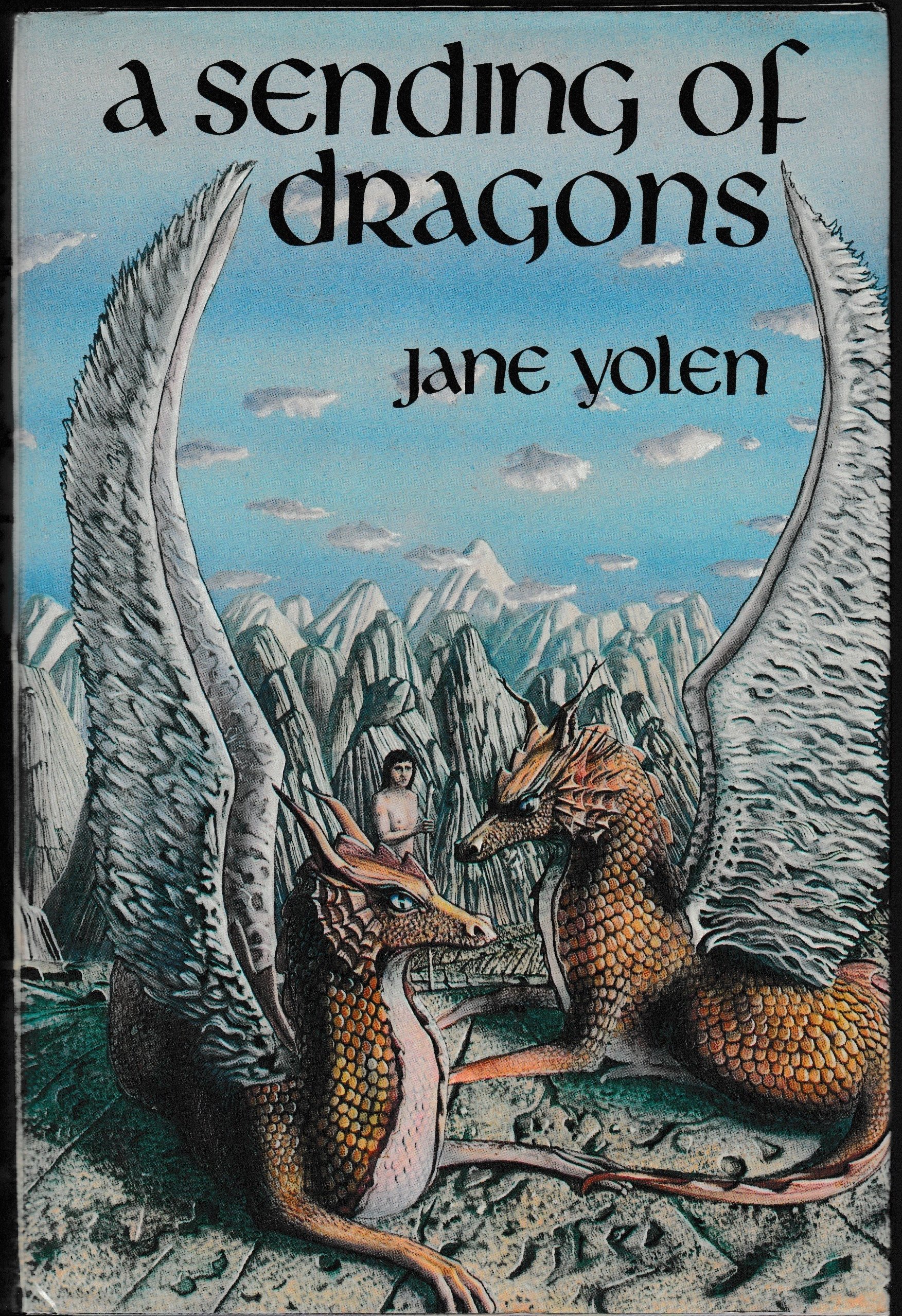 A Sending of Dragons (The Dragon Trilogy) by Jane Yolen | Goodreads