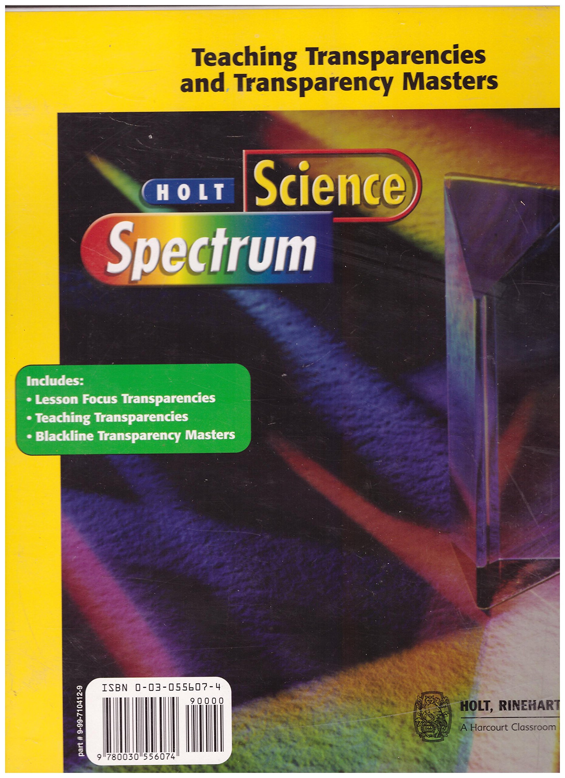 Holt Science Spectrum Teaching Transparencies and Transparency Masters
