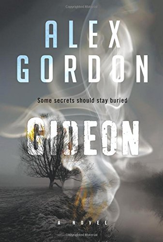 Gideon by Alex Gordon | Goodreads