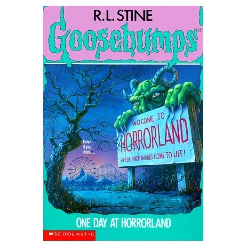 Welcome to Horrorland (Goosebumps #16)