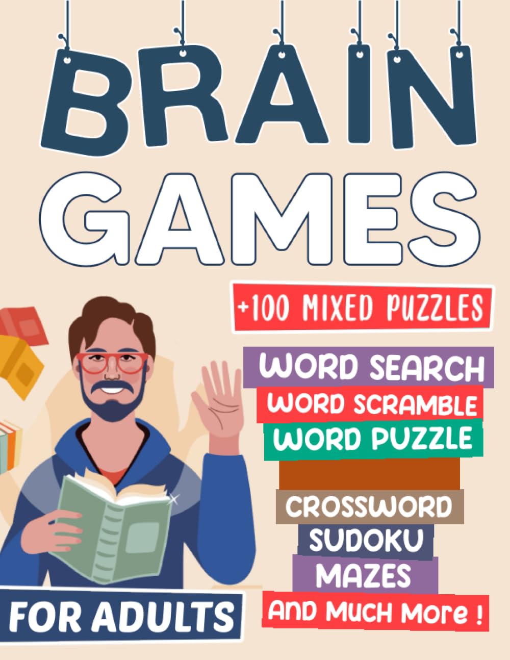 Brain Games For Adults Mixed Puzzles Activity Book For Adults. Over