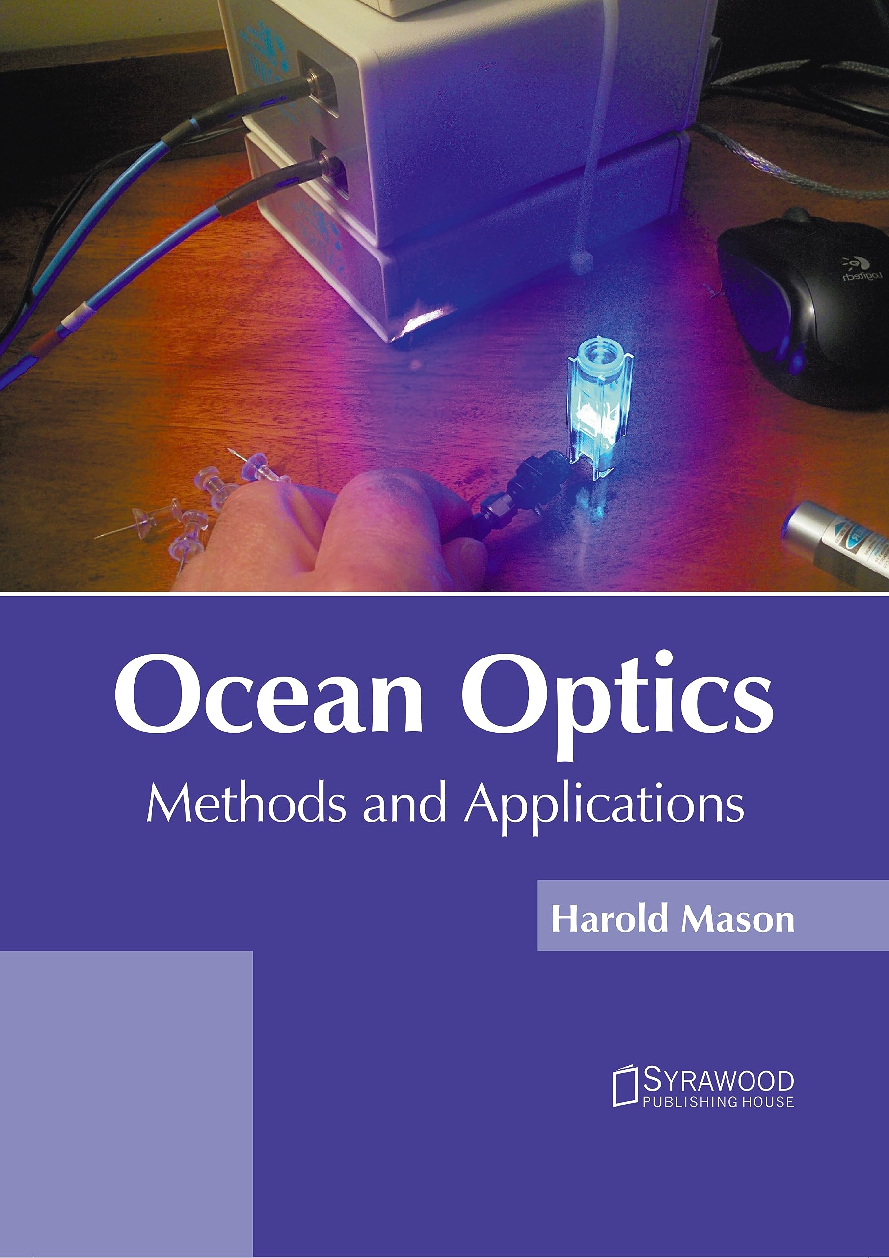 Ocean Optics Methods and Applications by Harold Mason Goodreads