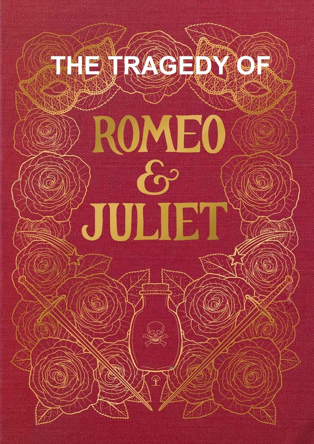 THE TRAGEDY OF ROMEO AND JULIET by William Shakespeare | Goodreads