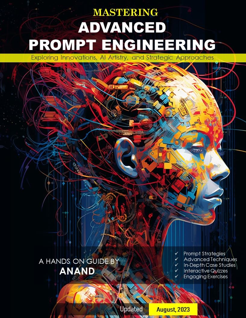 MASTERING ADVANCED PROMPT ENGINEERING | Exploring Innovations, AI ...
