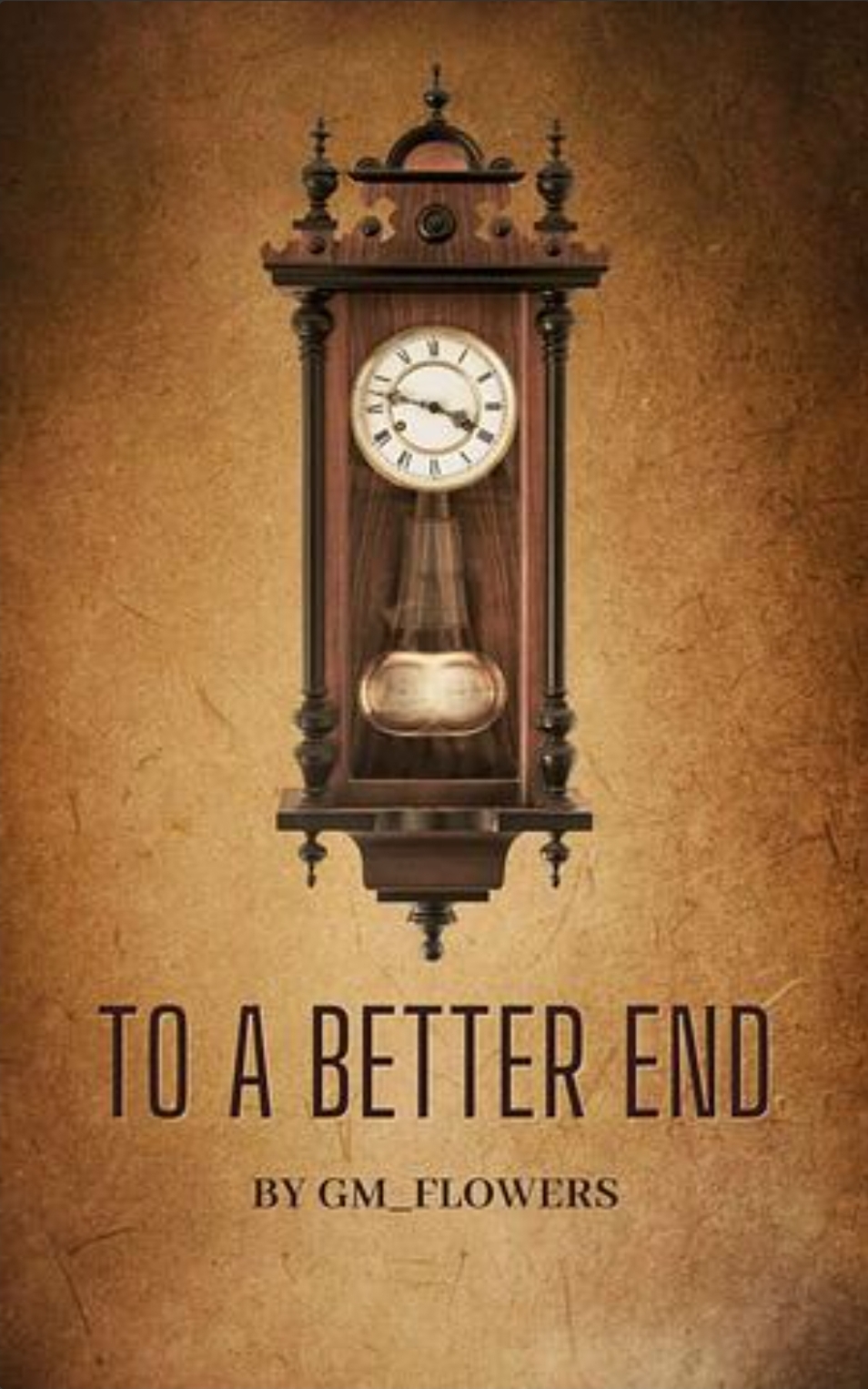 To a Better End