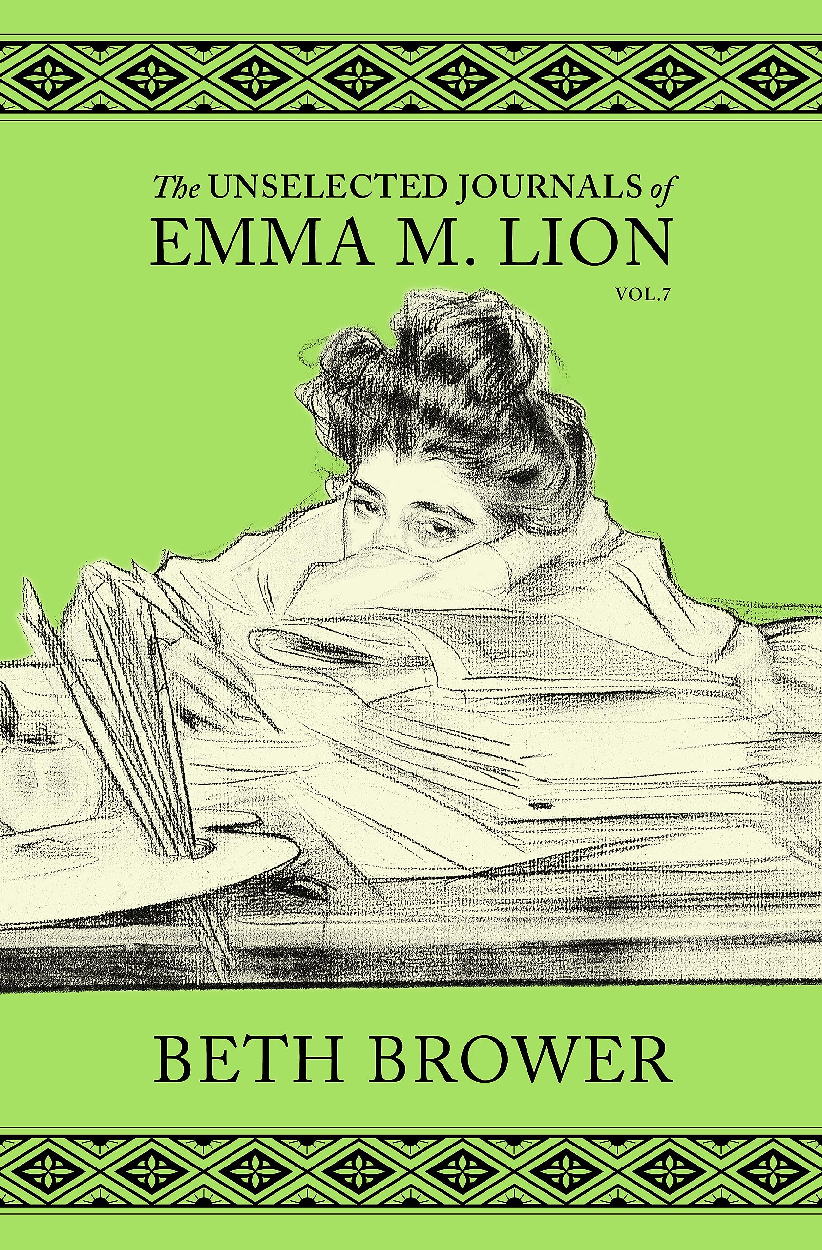 The Unselected Journals of Emma M. Lion: Vol. 7