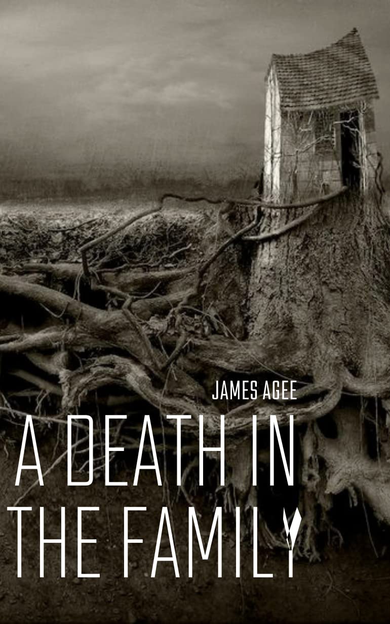 A Death in the Family James Agee by James Agee | Goodreads