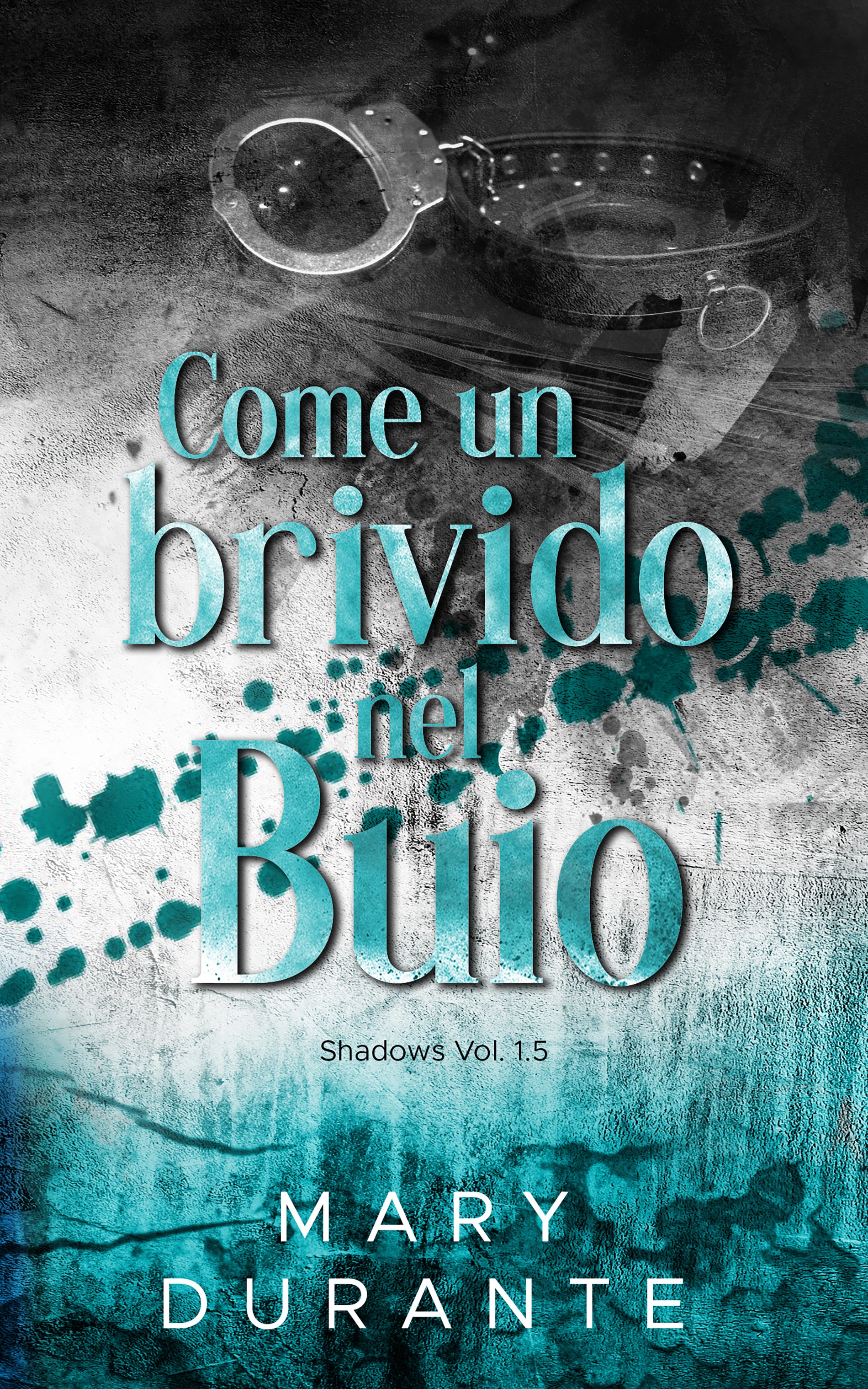 Come un brivido nel buio (Shadows Vol. 1.5)