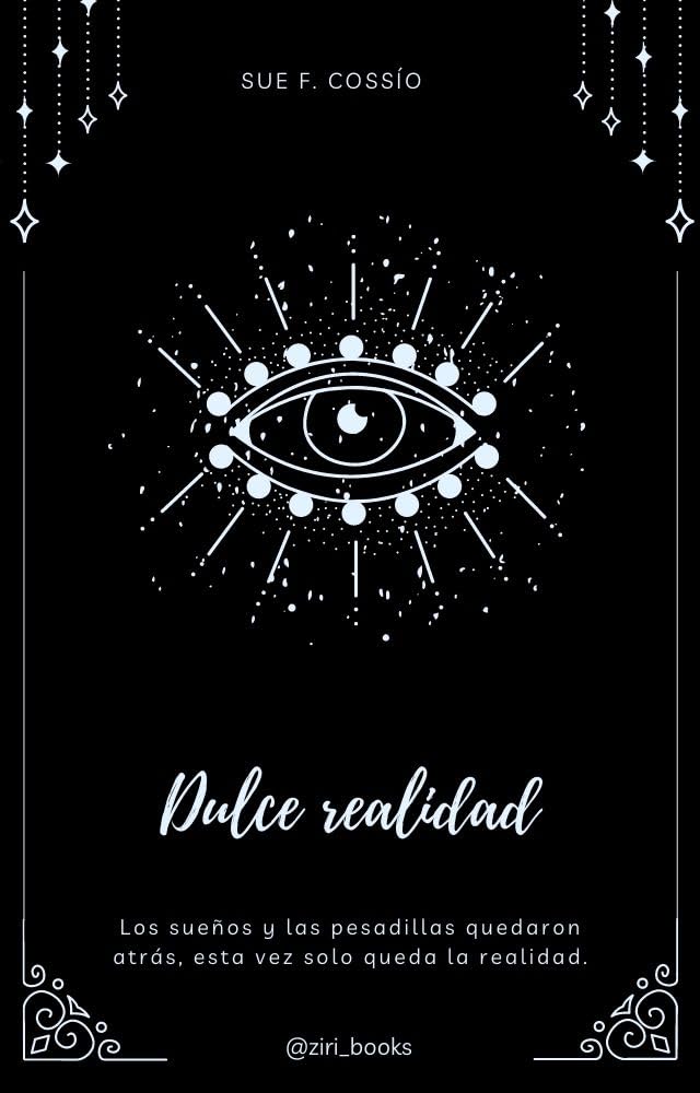 Dulce realidad (El Sabor de los Sueños nº 3)