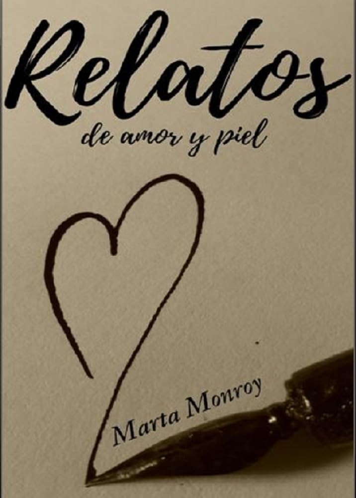 RELATOS DE AMOR Y PIEL: Conjunto de relatos donde el amor y la sensualidad son los protagonistas. Encuentros, relaciones, intimidad... Todo vale en esa antología llena de pasión.