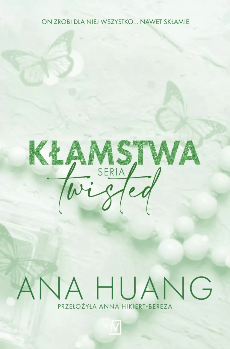 Kłamstwa (Twisted, #4)