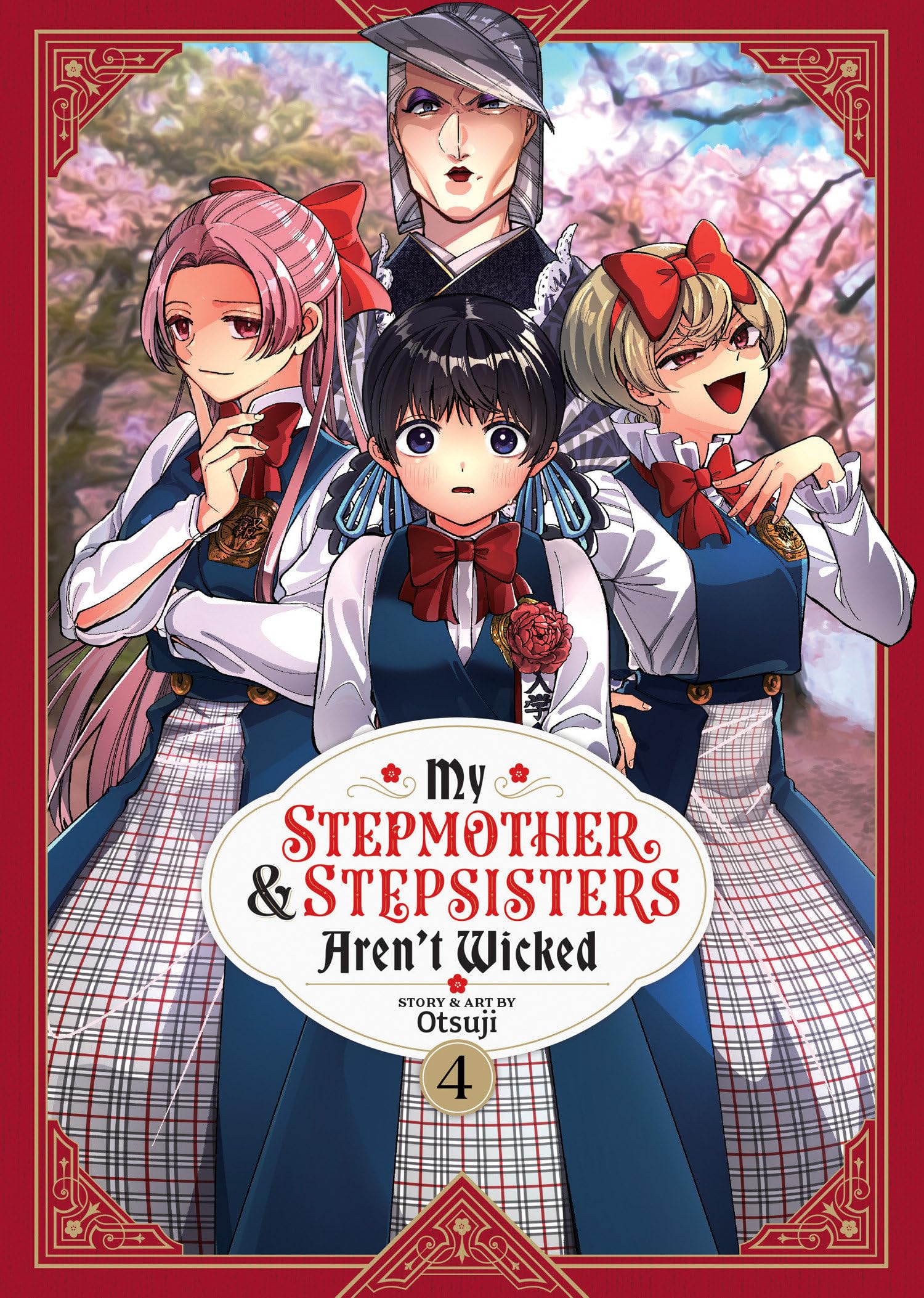 My Stepmother and Stepsisters Aren't Wicked Vol. 4 (My Stepmother & Stepsisters Aren't Wicked)