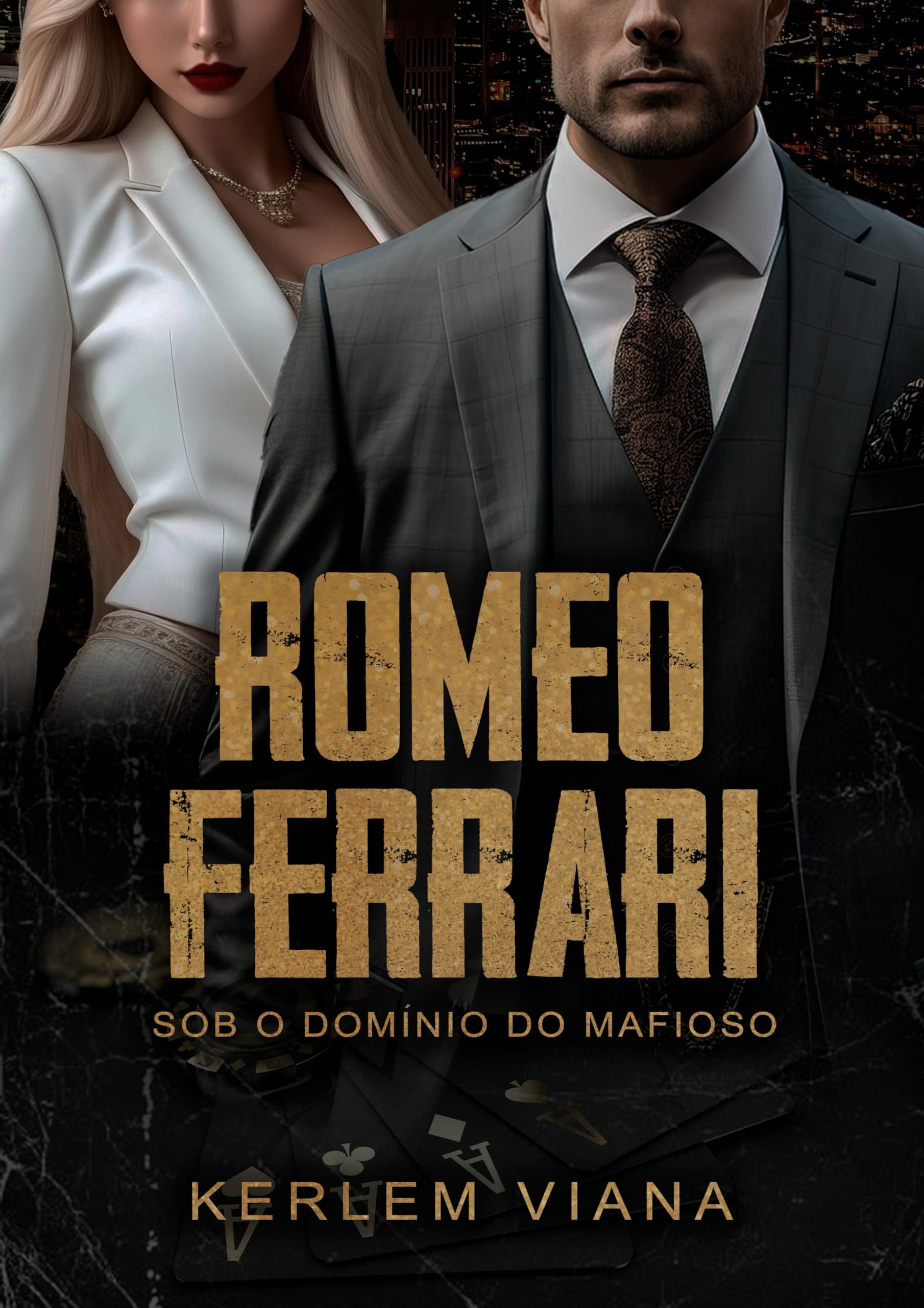 ROMEO FERRARI - Sob o domínio do mafioso: Livro Único