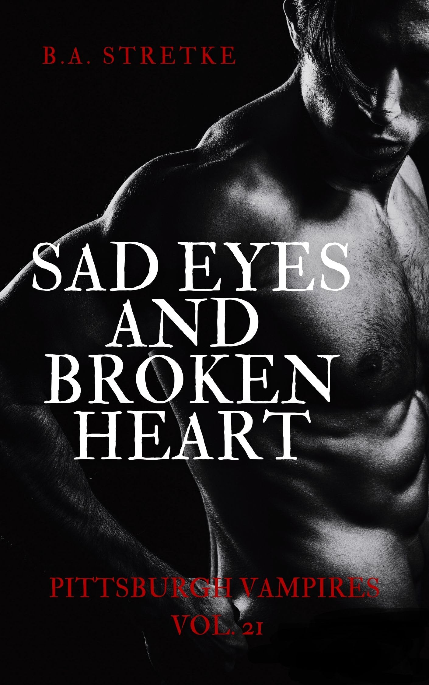 Sad Eyes and Broken Heart