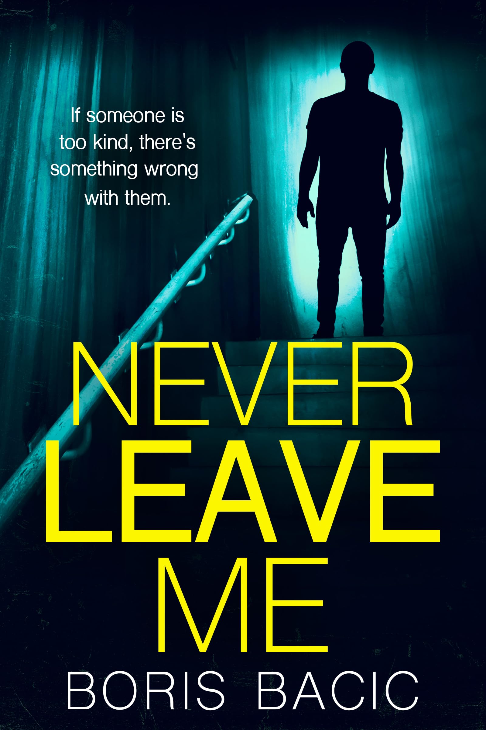 Never Leave Me