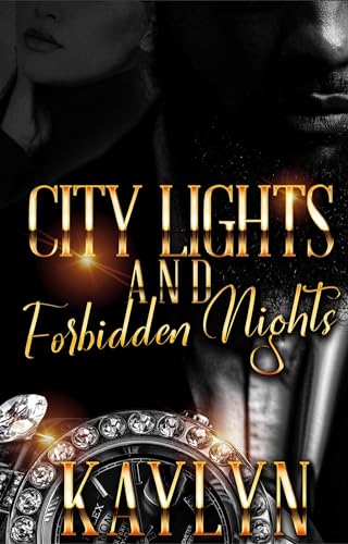 City Lights and Forbidden Nights