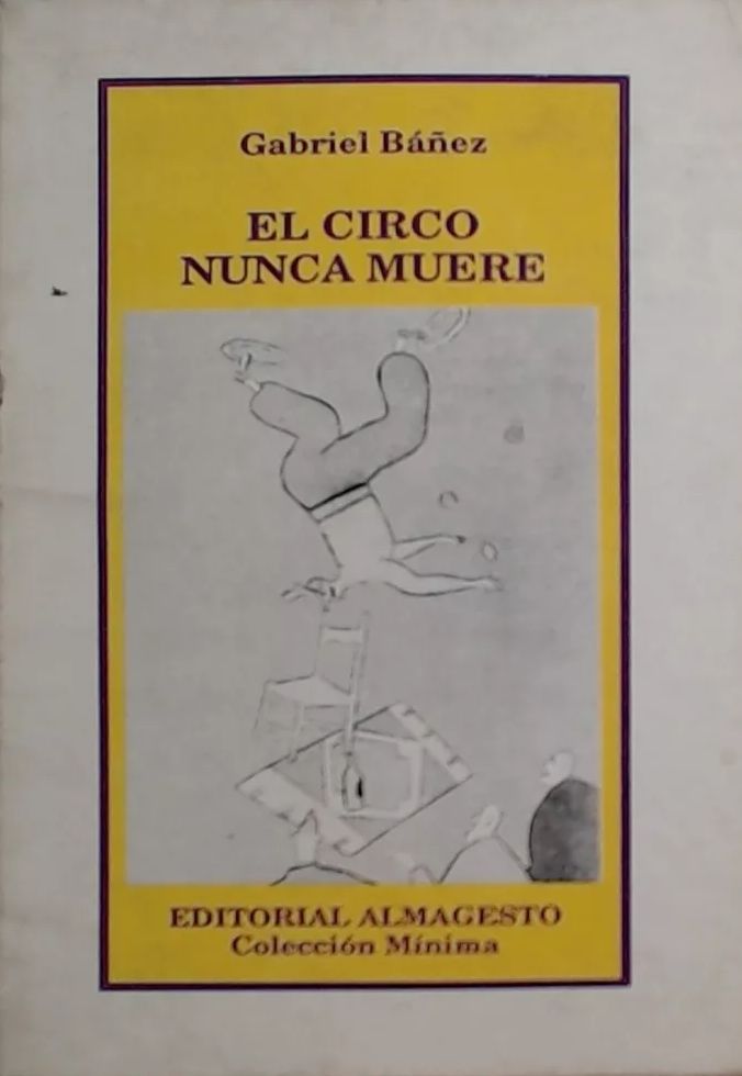 El circo nunca muere