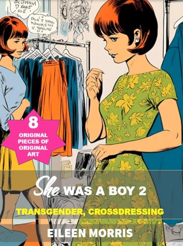 She was a Boy 2: TRANSGENDER, Crossdressing