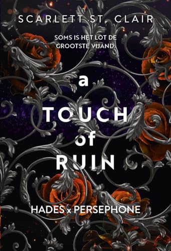 A touch of ruin (Hades x Persephone Book 2) (Dutch Edition)