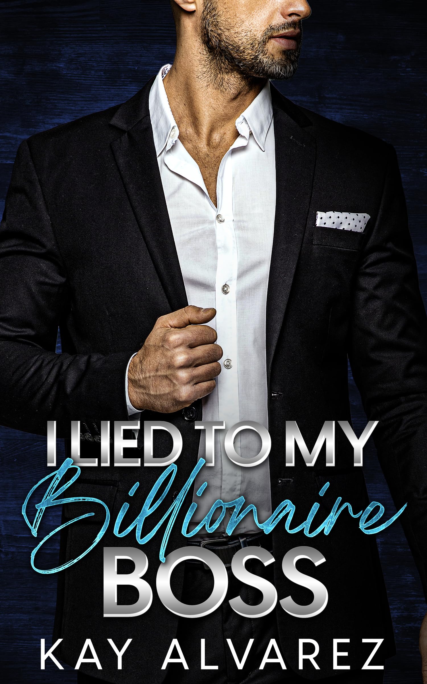 I Lied to My Billionaire Boss