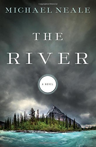 The River by Michael Neale