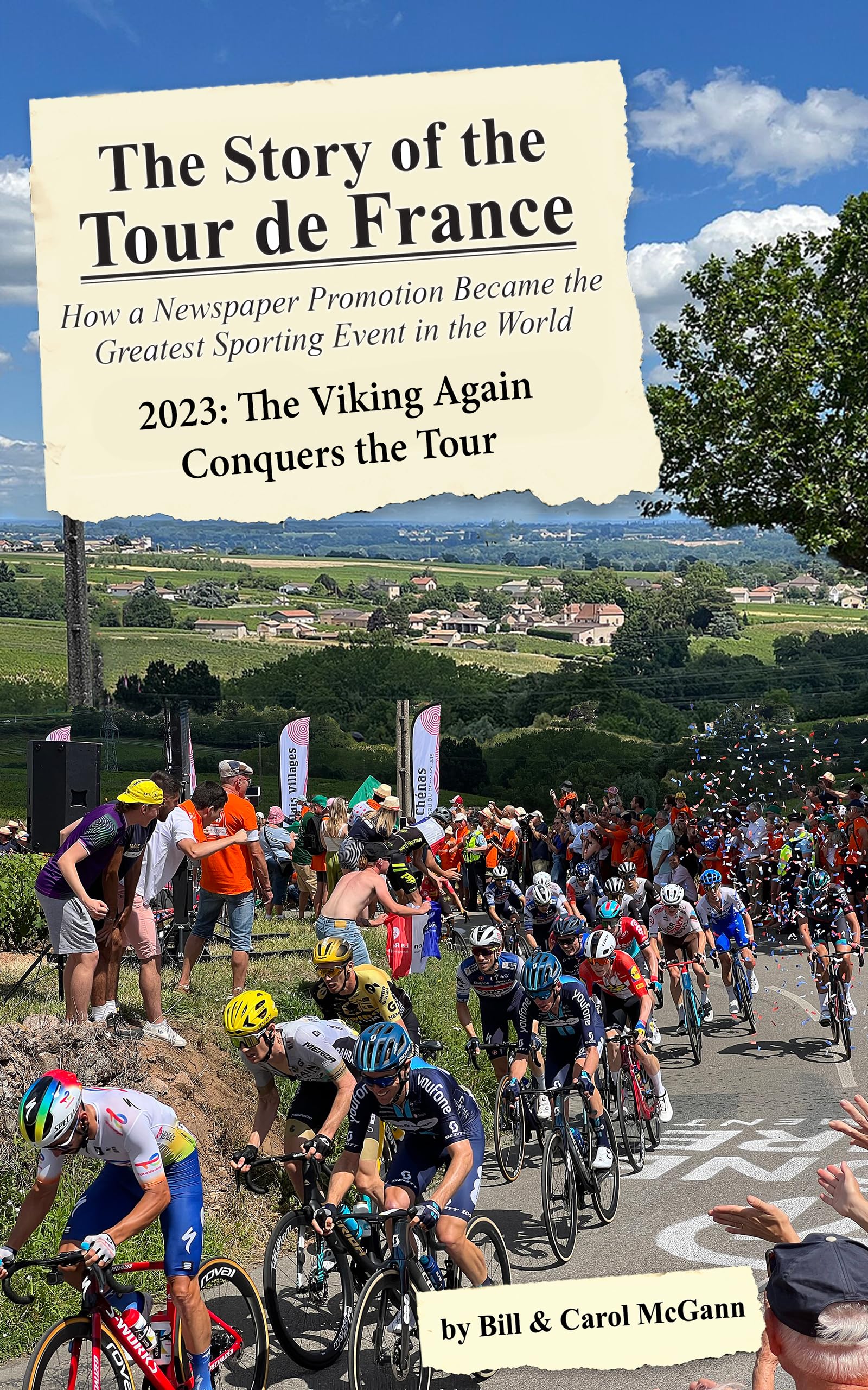 The Story of the Tour de France. 2023: The Viking Again Conquers the Tour