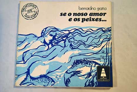 Se o noso amor e os peixes (Ventobranco)