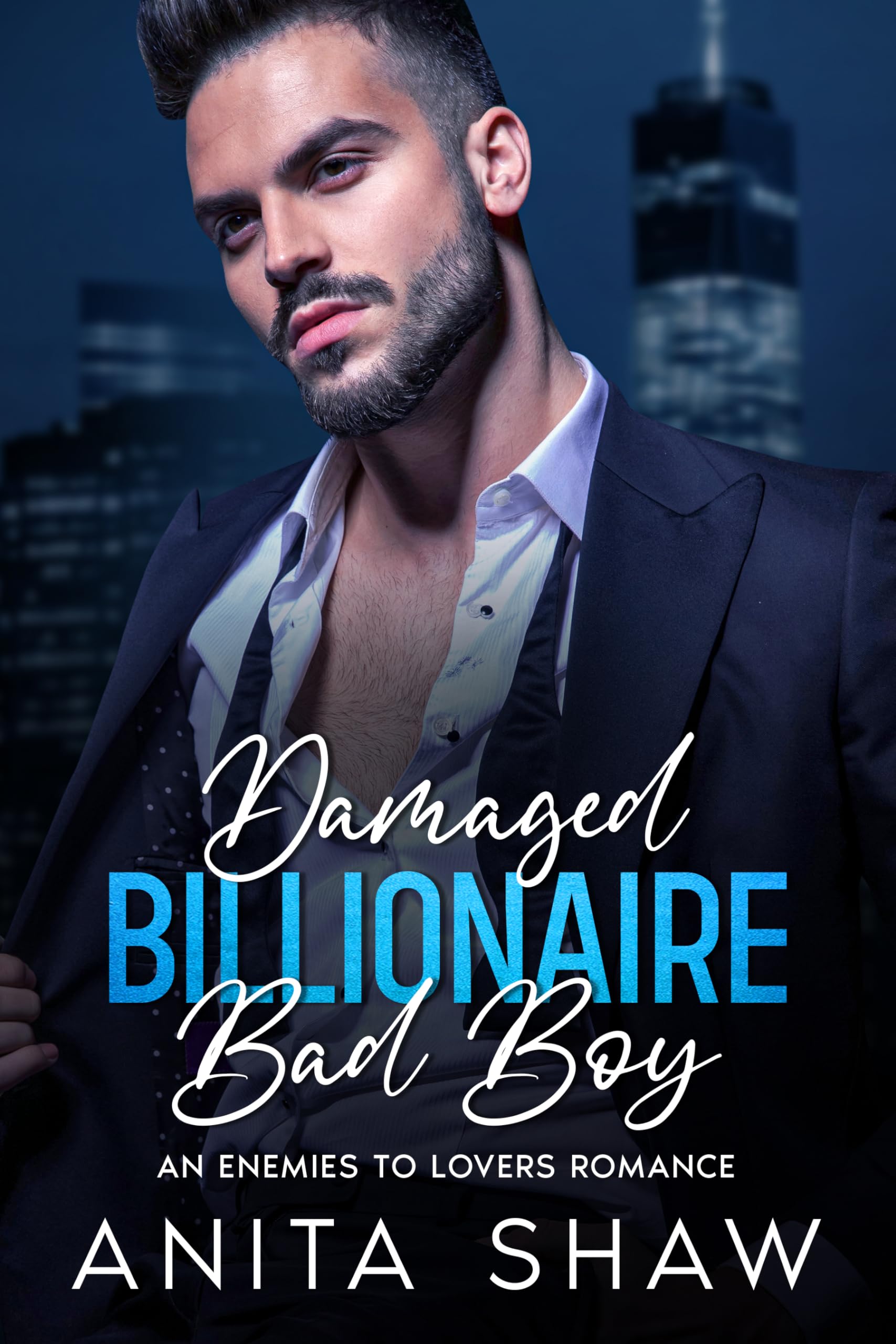 Damaged Billionaire Bad Boy