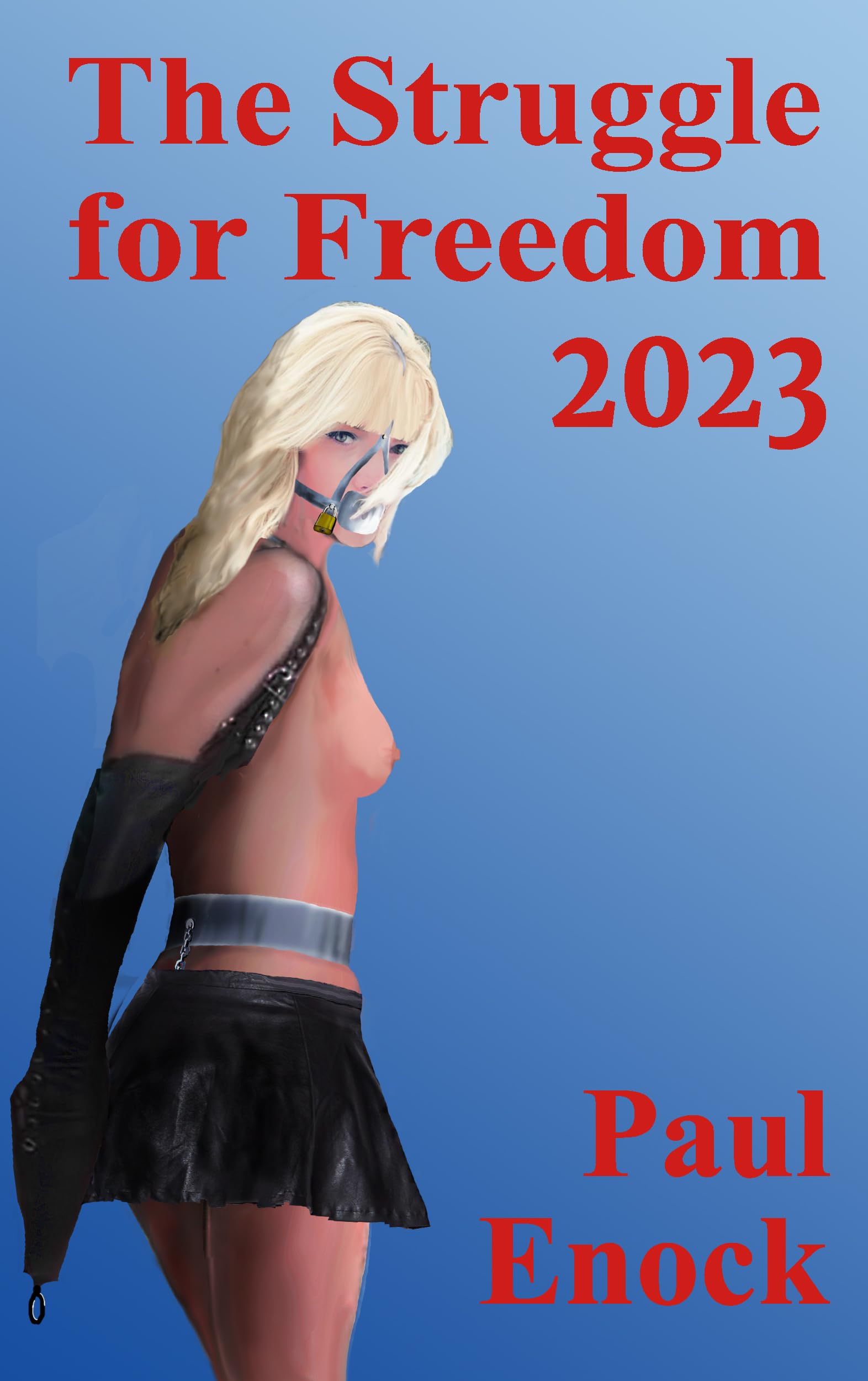 The Struggle for Freedom 2023