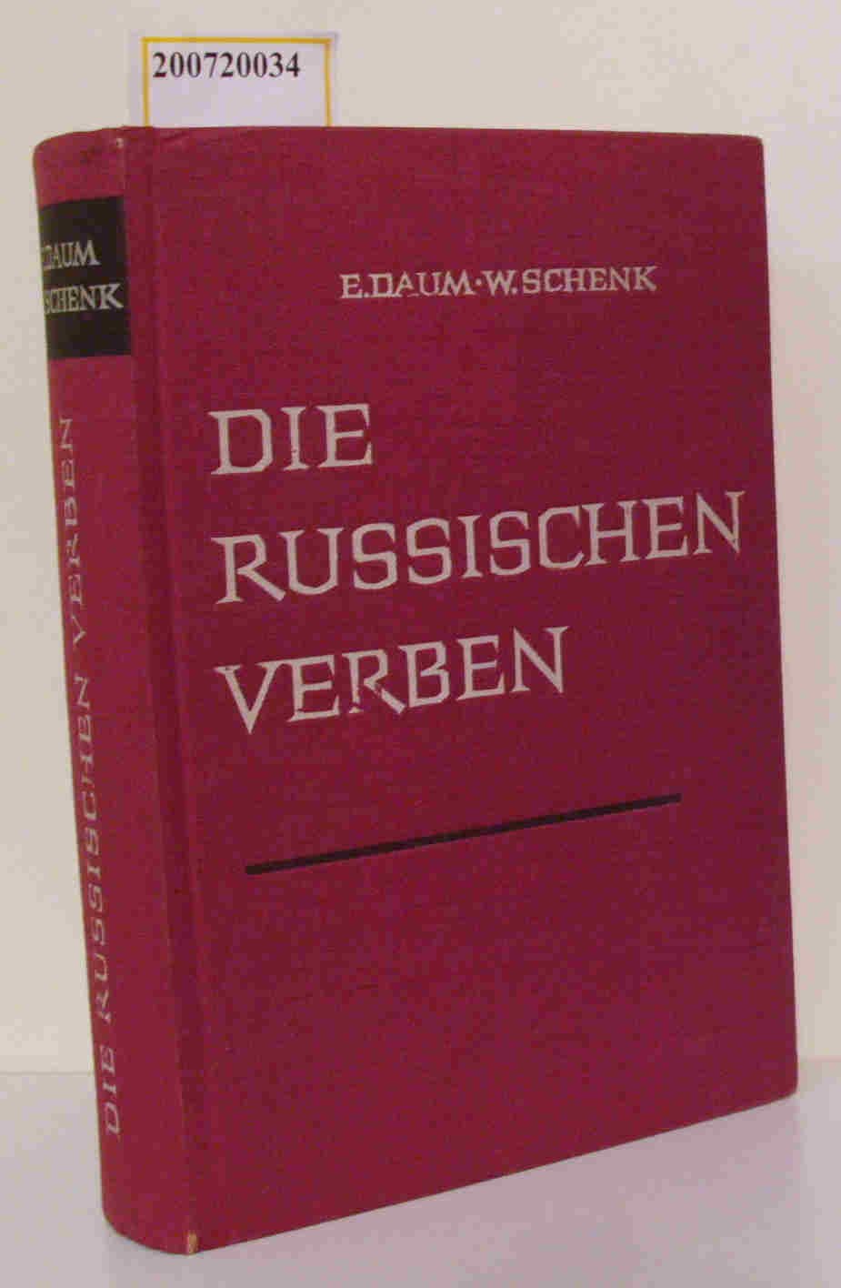 Die Russischen Verben Grundformen, Aspekte, Rektion, Betonung