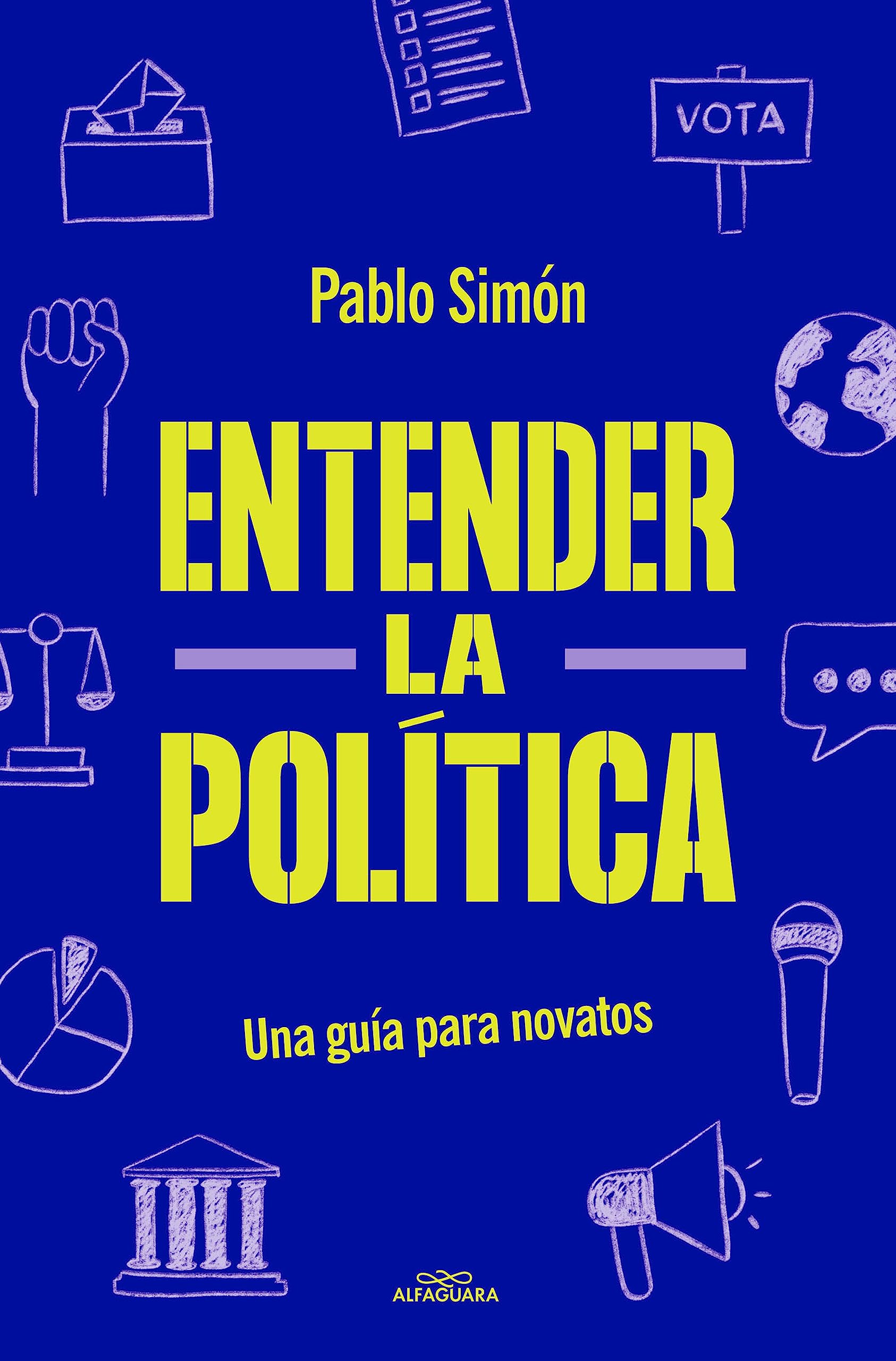 Entender la politíca: Una guía para novatos