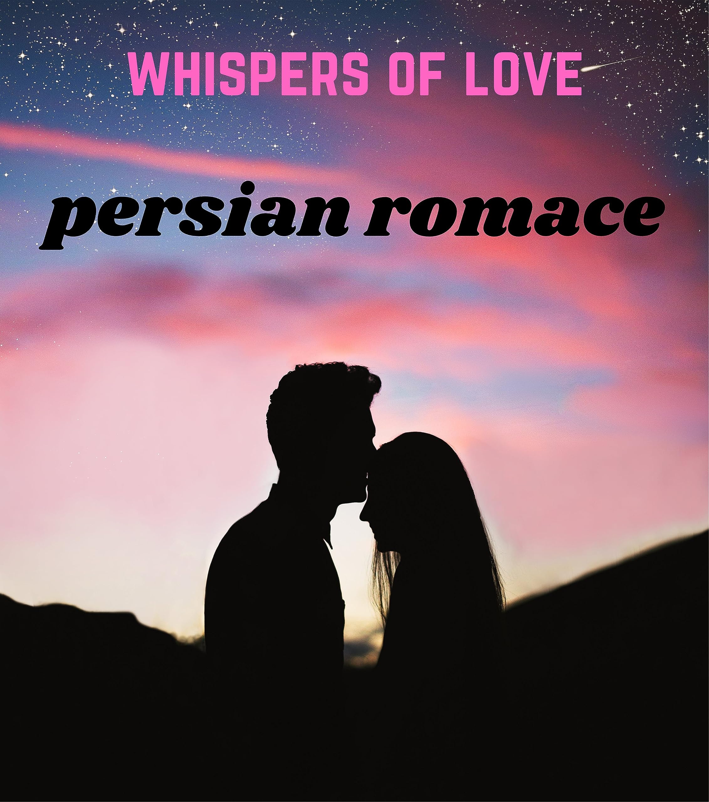 THE PERSIAN ROMANCE: LOVE STORY EBOOKS by krishna kuvalekar | Goodreads