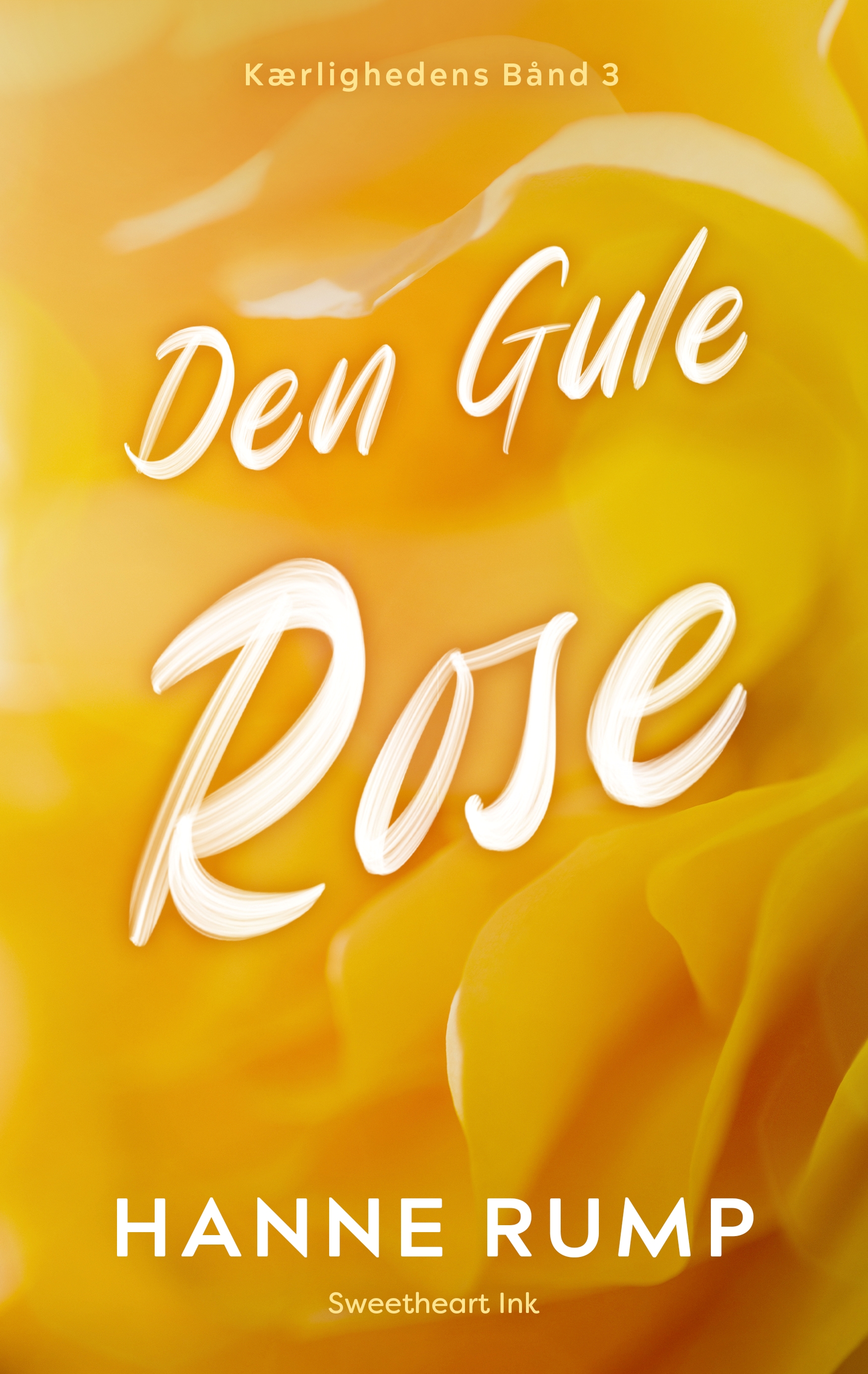 Den gule rose