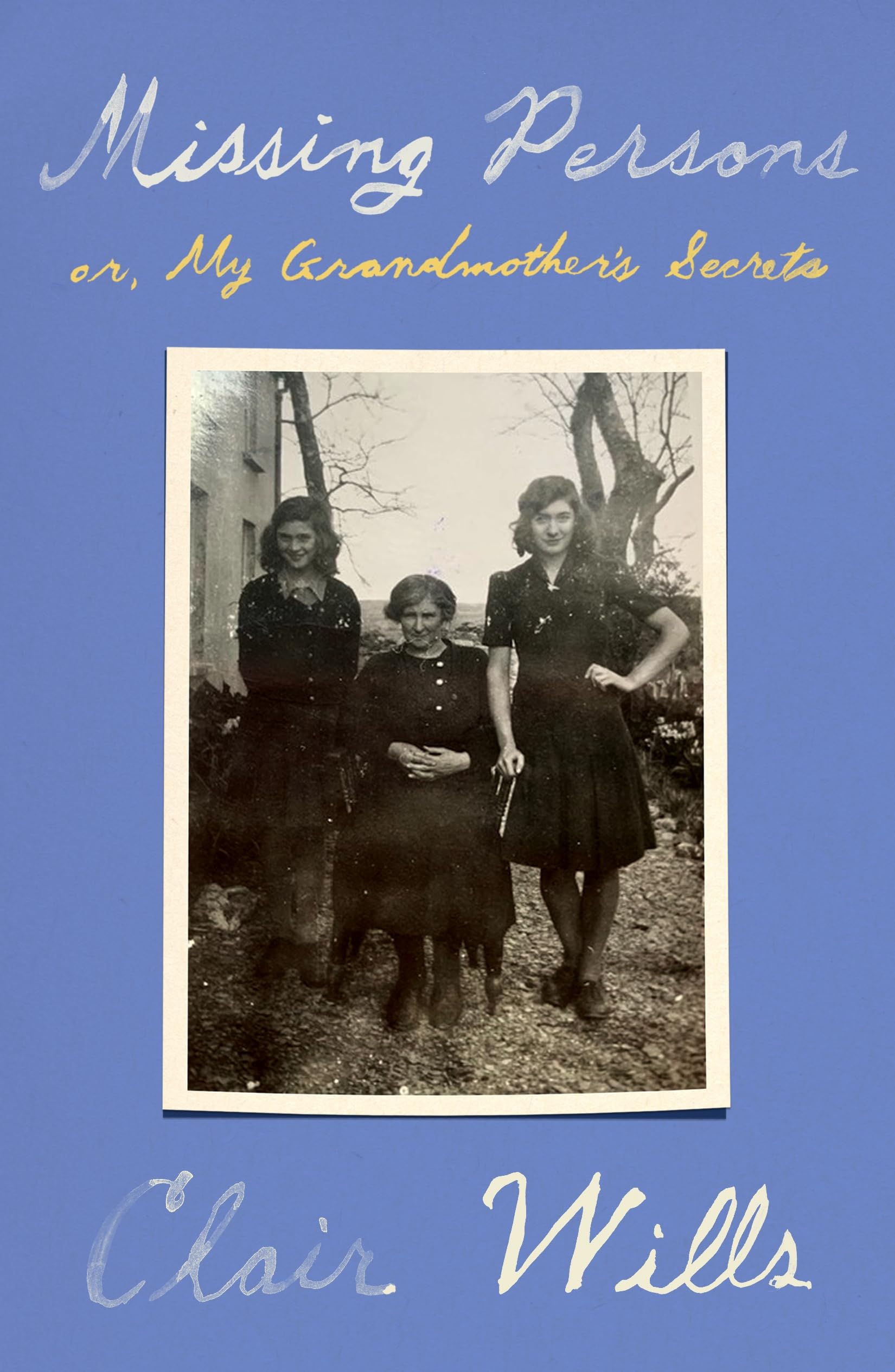 Missing Persons: or, My Grandmother's Secrets