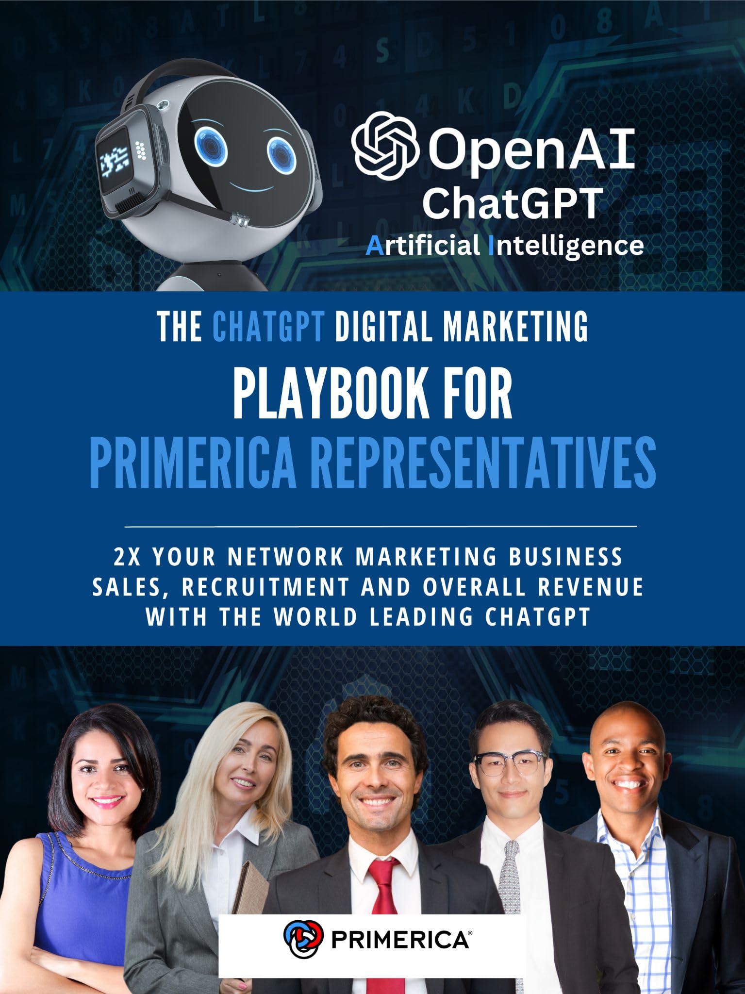 The ChatGPT Digital Marketing Playbook For Primerica Represensatives
