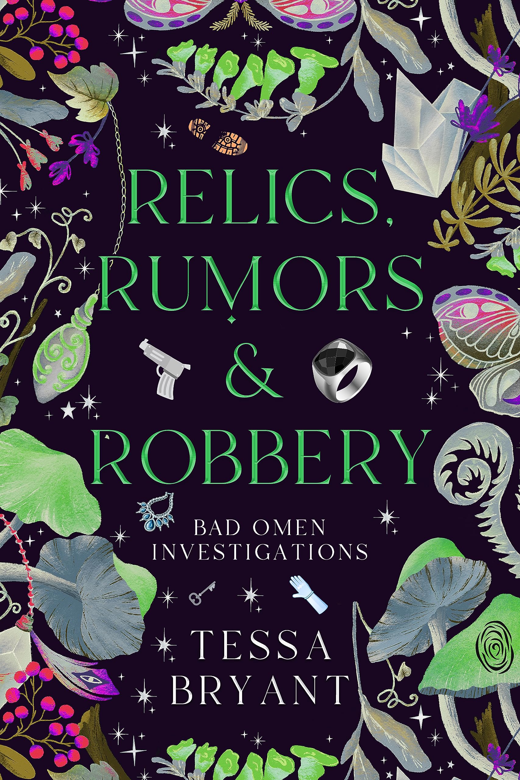 Relics, Rumors & Robbery