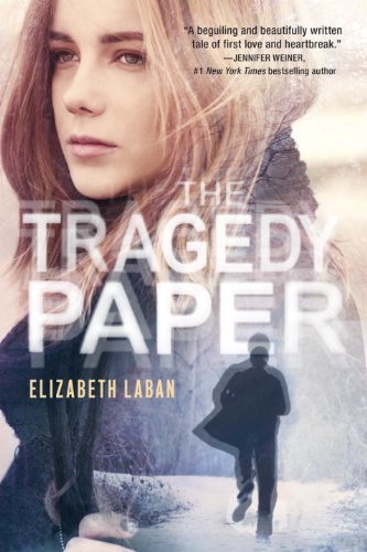 The Tragedy Paper by Laban, Elizabeth (2014) Paperback book cover