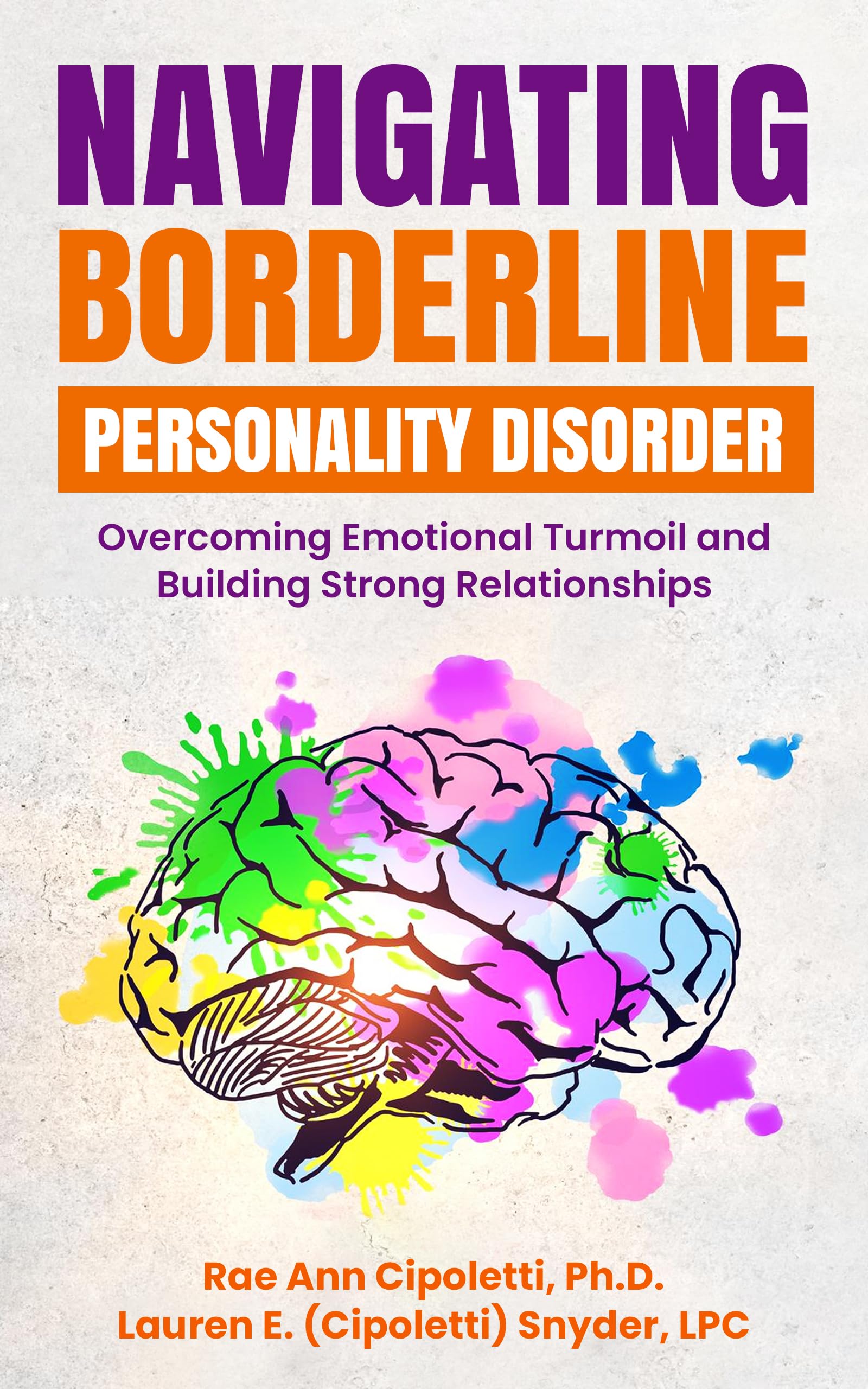 Navigating Borderline Personality Disorder: Overcoming Emotional ...