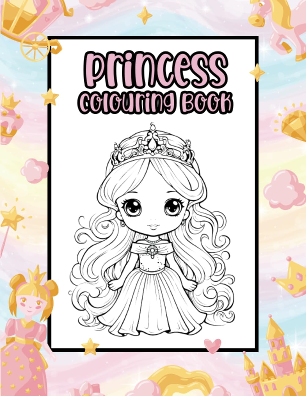 Princess Colouring Book: Beautifully Cute Princess Designs Ready To Add ...