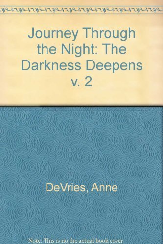 The Darkness Deepens
