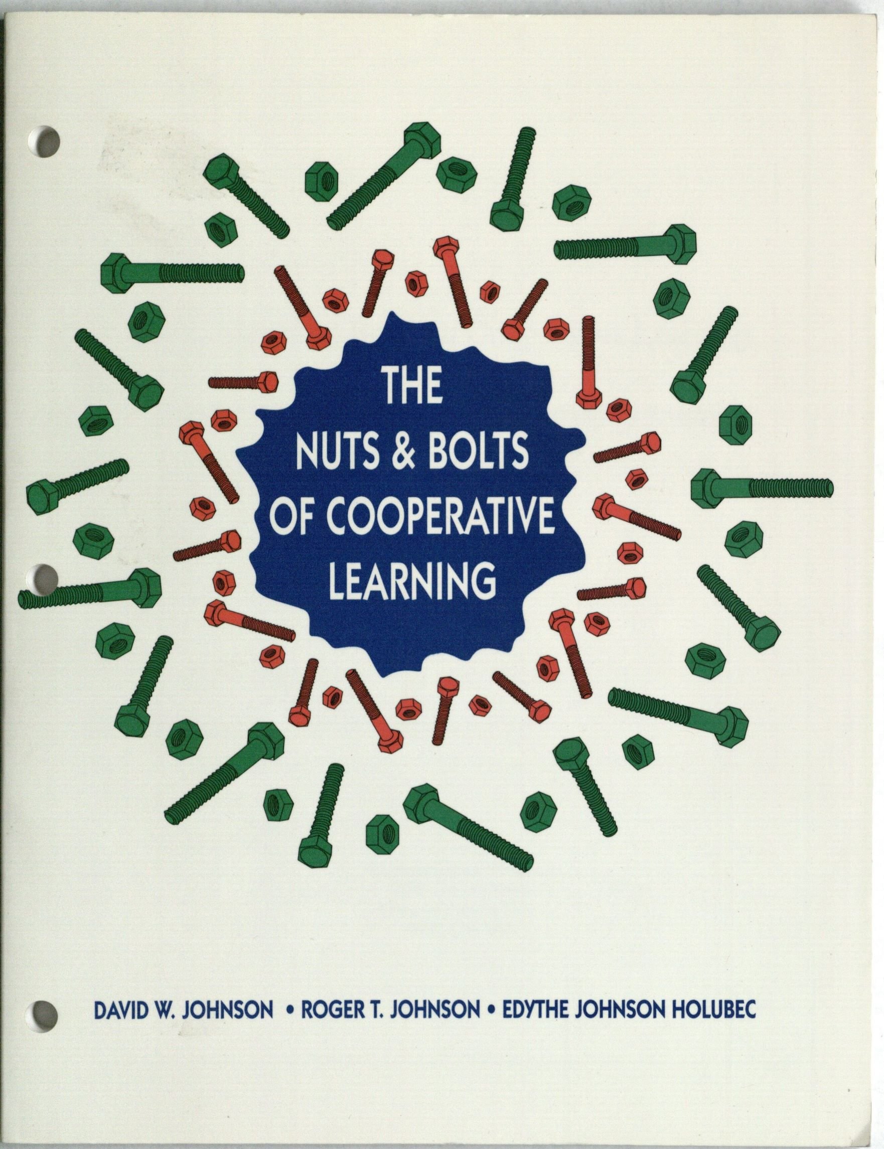 The Nuts & Bolts of Cooperative Learning by Johnson, David W. (1994