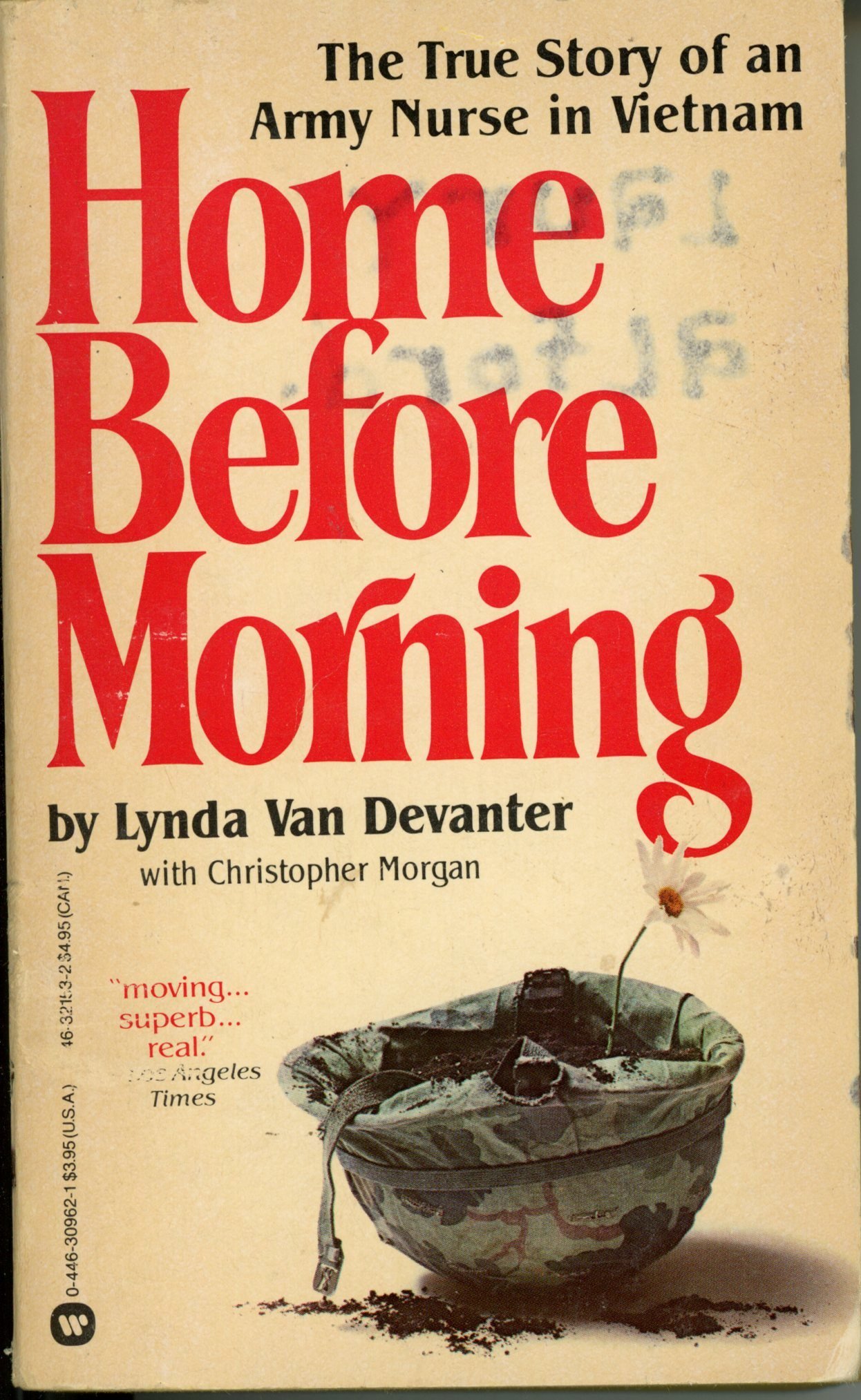 Home Before Morning: The Story of an AR by Lynda Van Devanter