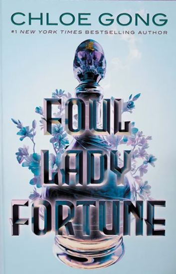 Foul Lady Fortune (Foul Lady Fortune, #1)