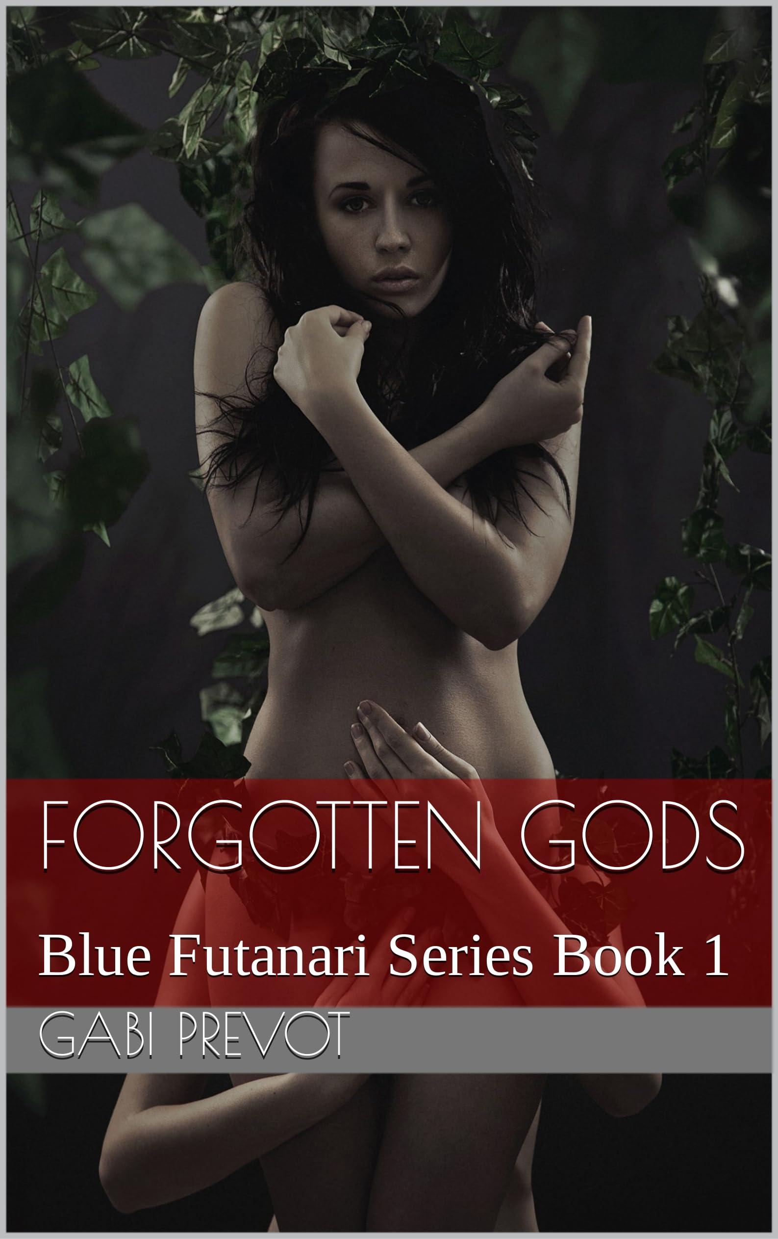 Forgotten Gods: Blue Futanari Series Book 1