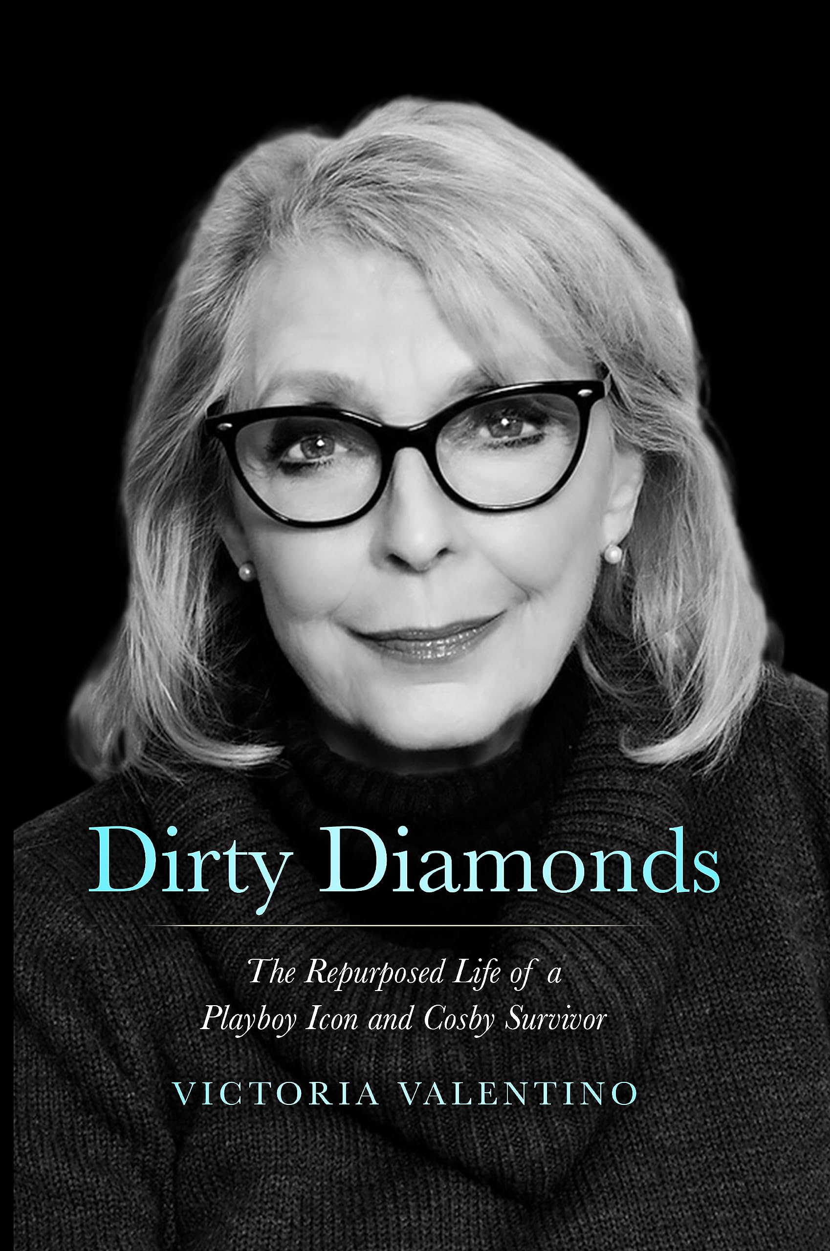 Dirty Diamonds The Repurposed Life of a Playboy Icon and Cosby