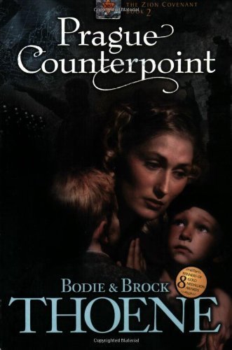 Prague Counterpoint by Bodie & Brock Thoene [Tyndale House Publishers, Inc.,2005]