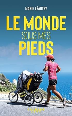Le Monde sous mes pieds